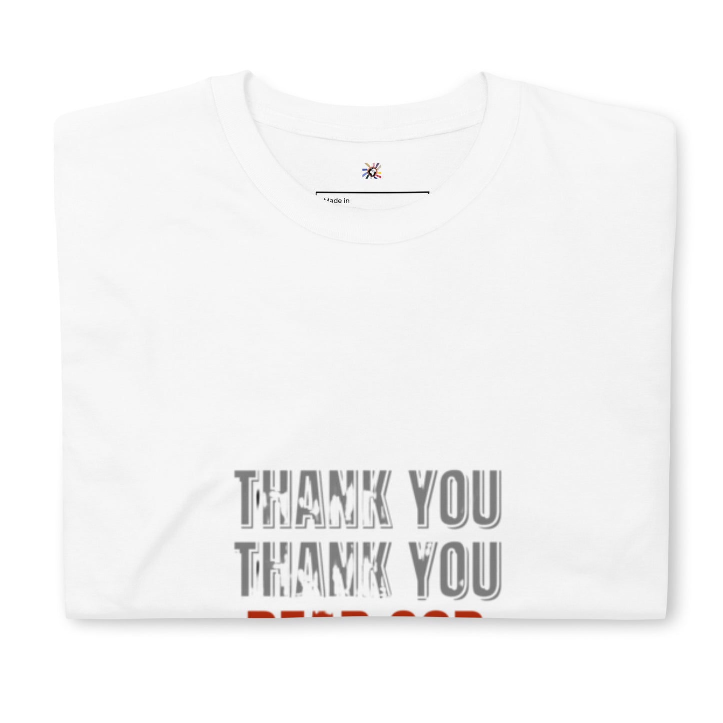 DEAR GOD - Short-Sleeve Unisex T-Shirt - TRIPLE-A