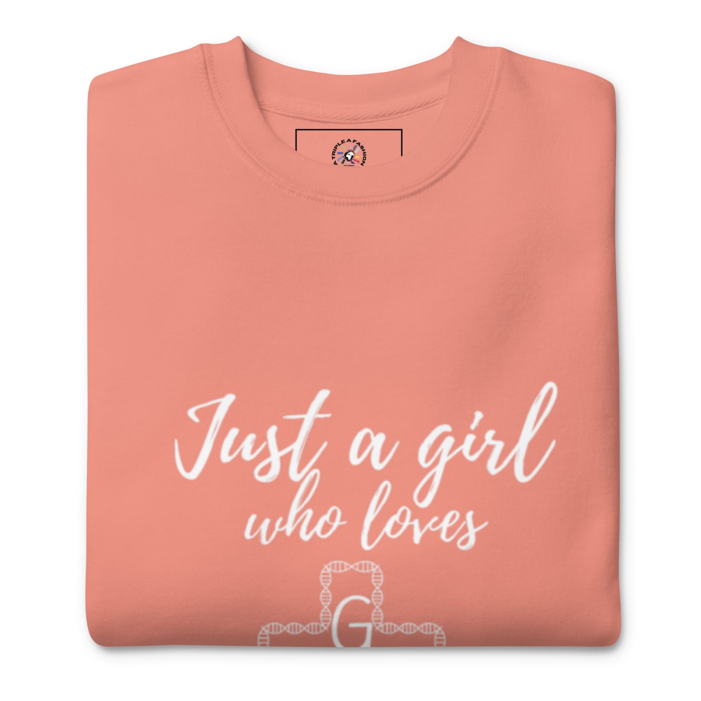 JUST A GIRL - Premium Sweatshirt - TRIPLE-A