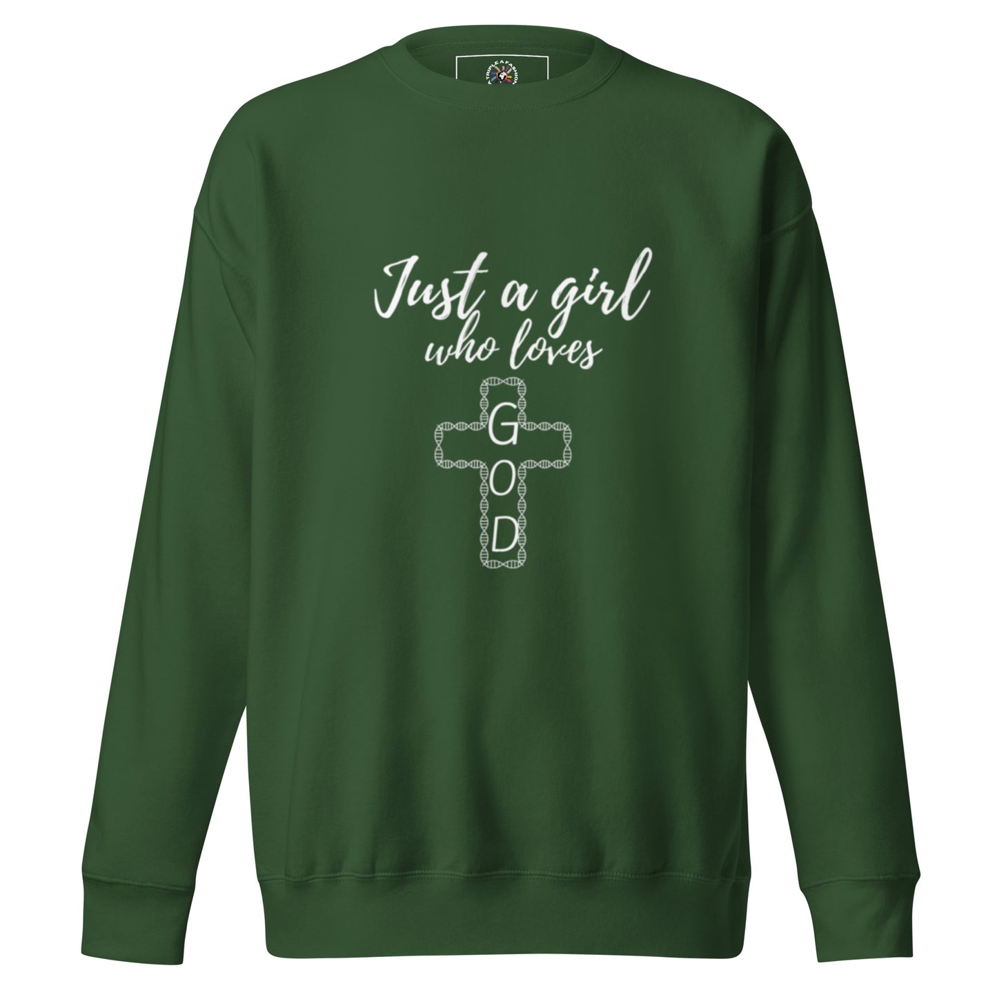 JUST A GIRL - Premium Sweatshirt - TRIPLE-A