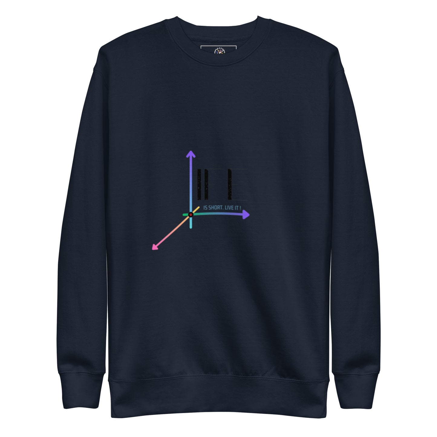LIFE - Unisex Premium Sweatshirt - TRIPLE-A
