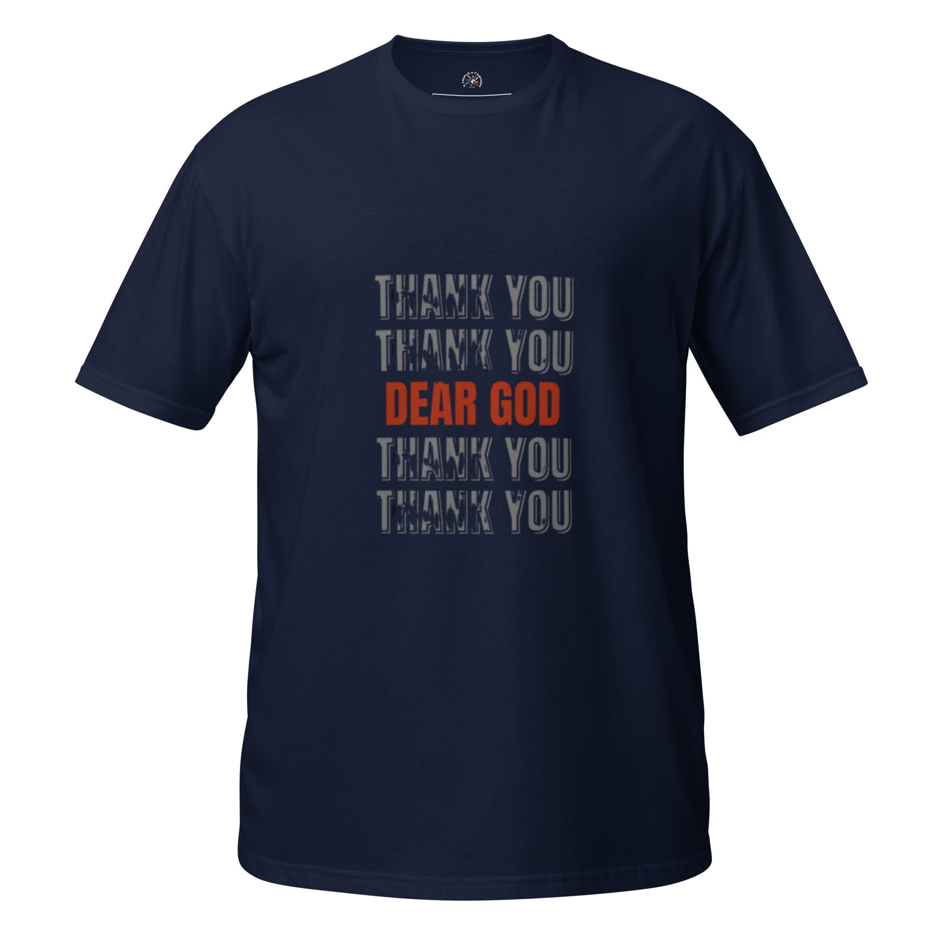 DEAR GOD - Short-Sleeve Unisex T-Shirt - TRIPLE-A