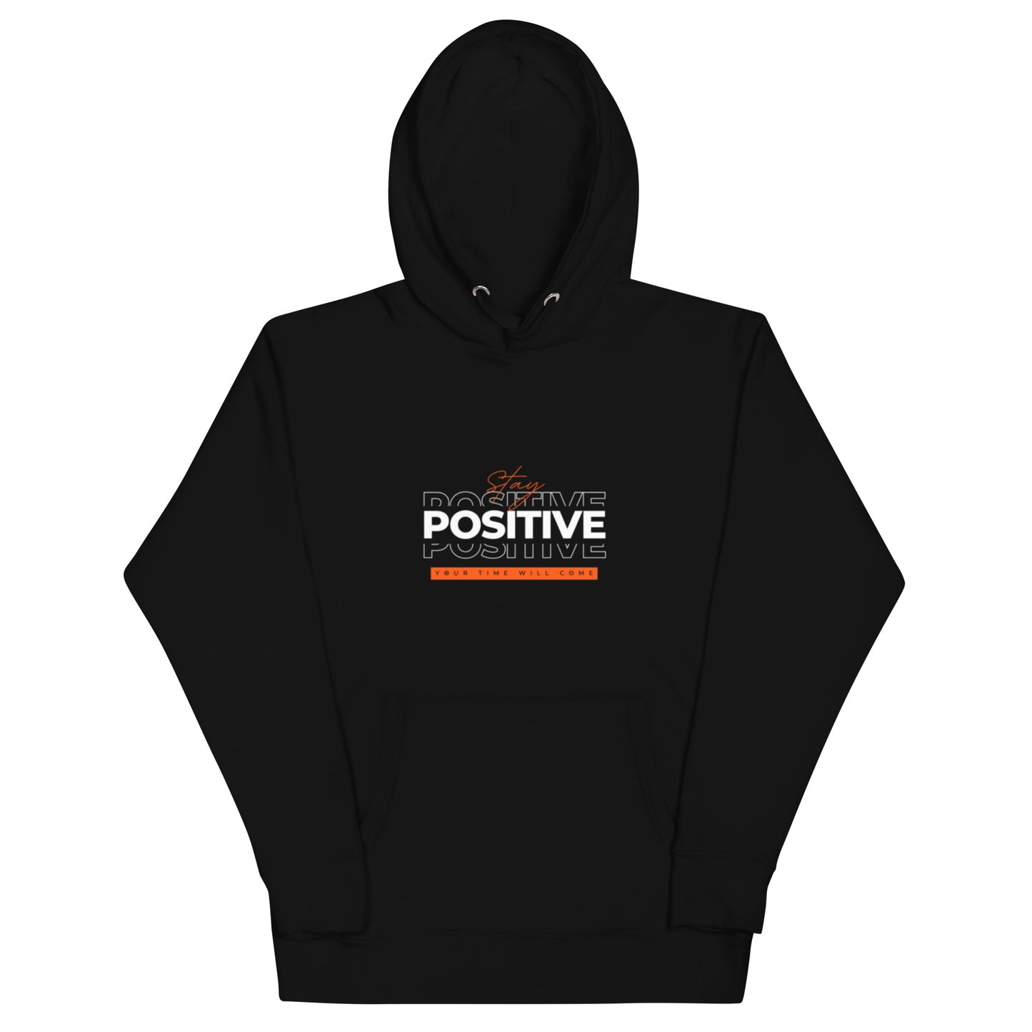 STAY POSITIVE - Unisex Hoodie - TRIPLE-A