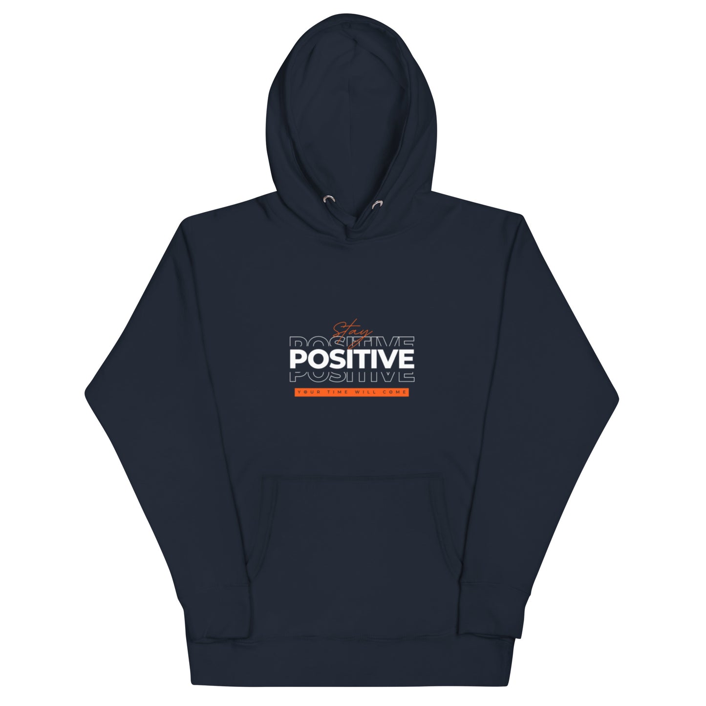 STAY POSITIVE - Unisex Hoodie - TRIPLE-A