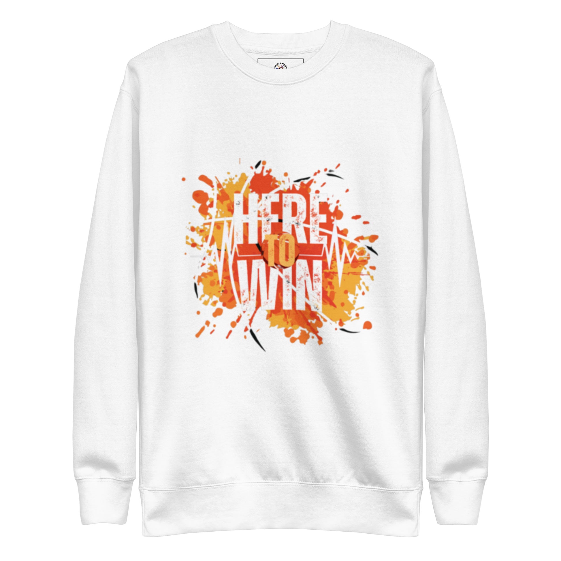 HERE TO WIN- Unisex Premium Sweatshirt - TRIPLE-A